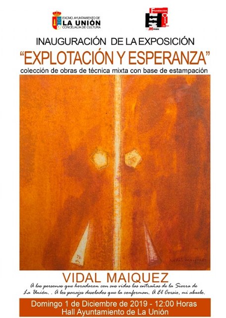 La exposición “Explotación y Esperanza” de Antonio Vidal Máiquez, podrá visitarse a partir del 1 de Diciembre. - 1, Foto 1