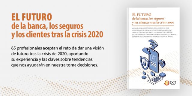 Especialistas de la banca y los seguros ofrecen claves sobre el futuro tras la crisis del 2020 - 2, Foto 2