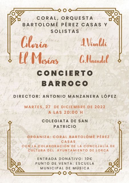 El tradicional Concierto Barroco a cargo de la Coral y la Orquesta Bartolomé Pérez Casas tendrá lugar el martes, 27 de diciembre, en la antigua Colegiata de San Patricio - 1, Foto 1