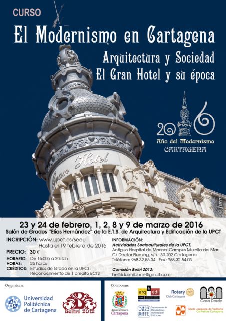 El Año del Modernismo Cartagena 2016 acogerá un curso para el conocimiento de la arquitectura modernista de la ciudad - 3, Foto 3