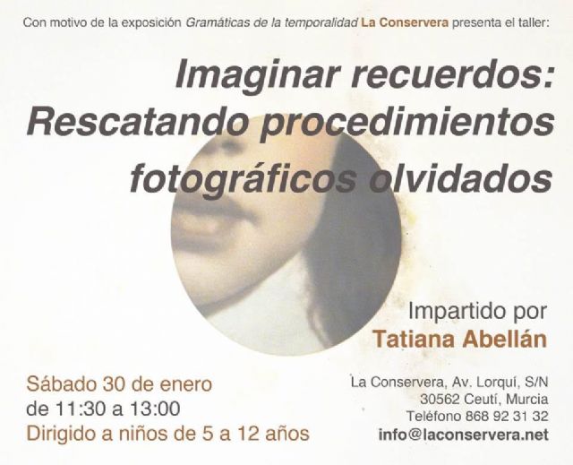 La Conservera acoge este sábado un taller infantil de fotografía impartido por la artista Tatiana Abellán - 2, Foto 2