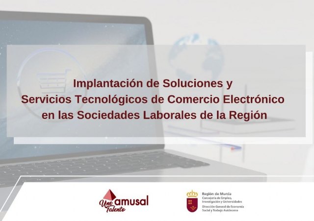 Amusal apuesta por la implantación de soluciones y servicios tecnológicos de comercio electrónico en las sociedades laborales de la Región - 1, Foto 1