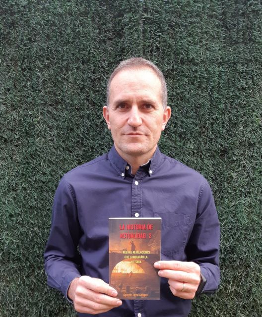 La Historia de actualidad 2: Nuevas revelaciones que cambiarán la Historia, nuevo libro de Agustín Tomé - 1, Foto 1