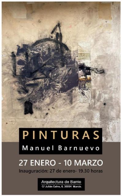 Manolo Barnuevo expone PINTURAS, en Arquitectura de Barrio - 1, Foto 1