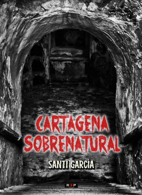 Sale a la venta el libro Cartagena Sobrenatural - 1, Foto 1