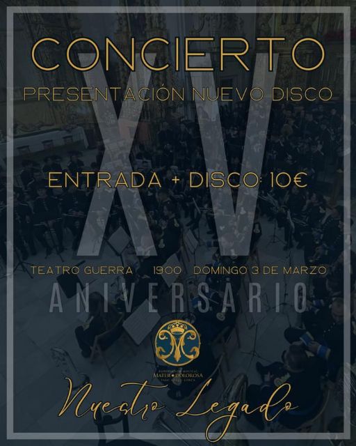La Agrupación Musical Mater Dolorosa celebra su decimoquinto aniversario con un concierto en el Teatro Guerra y la grabación de su segundo disco - 1, Foto 1