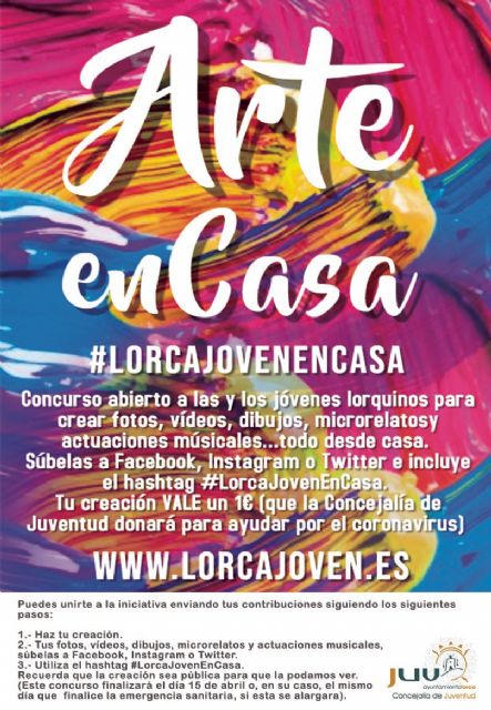 La Concejalía de Juventud pone en marcha, a través de sus redes sociales, el concurso artístico y solidario #LorcaJovenEnCasa - 1, Foto 1