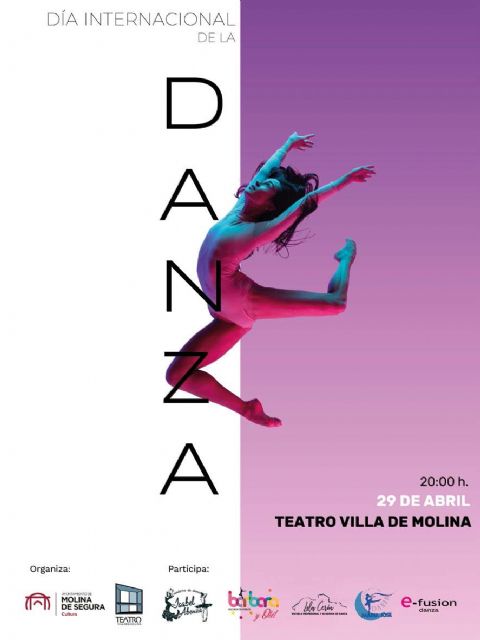 El Teatro Villa de Molina celebra el Día Internacional de la Danza el sábado 29 de abril - 1, Foto 1