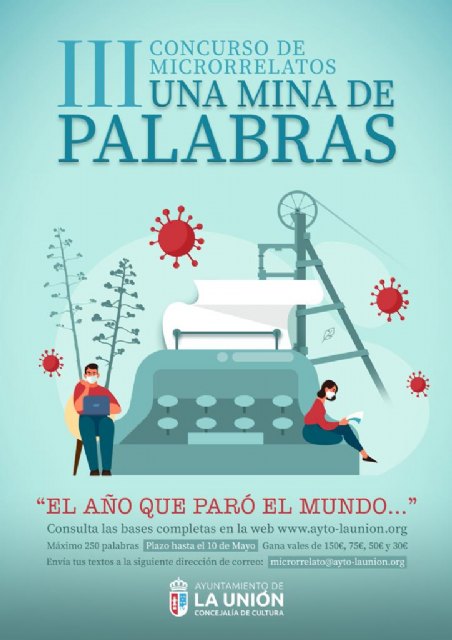Rafael Escudero Calmache, con su relato “El  botón”, ganador del III Concurso de Microrrelatos “Una mina de palabras” dedicado al año de la pandemia    - 1, Foto 1