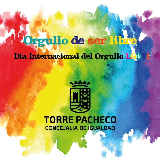 Orgullo de ser libres. El Ayuntamiento de Torre Pacheco apuesta por las políticas de igualdad - 1, Foto 1