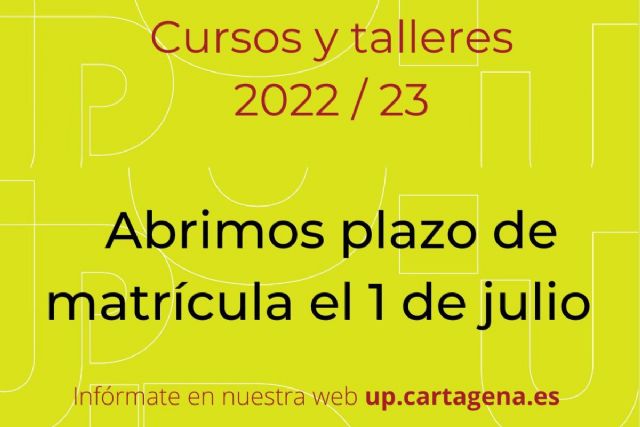 La Universidad Popular abre su plazo de matriculación para el curso 2022/2023 este viernes - 1, Foto 1