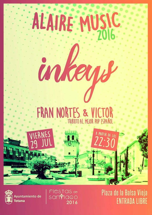 Mañana viernes tendrá lugar el Alaire MUSIC 2016 con la actuación de Inkeys y Fran Nortes & Víctor, Foto 1