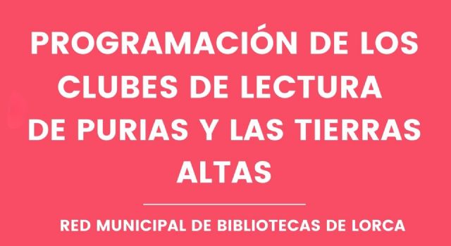 La Red Municipal de Bibliotecas abre el plazo para la inscripción de en los clubes de lectura de la Biblioteca ´Pilar Barnés´ y las sedes de las pedanías - 1, Foto 1