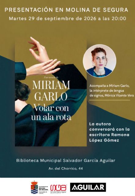 Miriam Garlo presenta su libro Volar con un ala rota el martes 29 de septiembre en Molina de Segura - 2, Foto 2