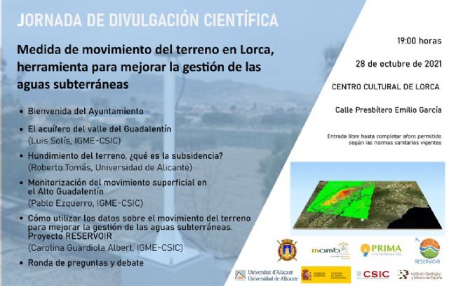 El Ayuntamiento y el Instituto Geológico y Minero organizan la jornada de divulgación científica 'Medida de Movimiento del terreno en Lorca, herramienta para mejorar la gestión de las aguas subterráneas' - 1, Foto 1