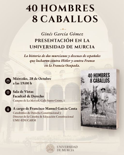 Presentación de la novela 40 hombres – 8 caballos en la Universidad de Murcia - 2, Foto 2