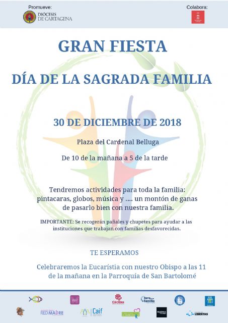 Gran Fiesta de la Sagrada Familia el domingo 30 de diciembre en Murcia - 1, Foto 1