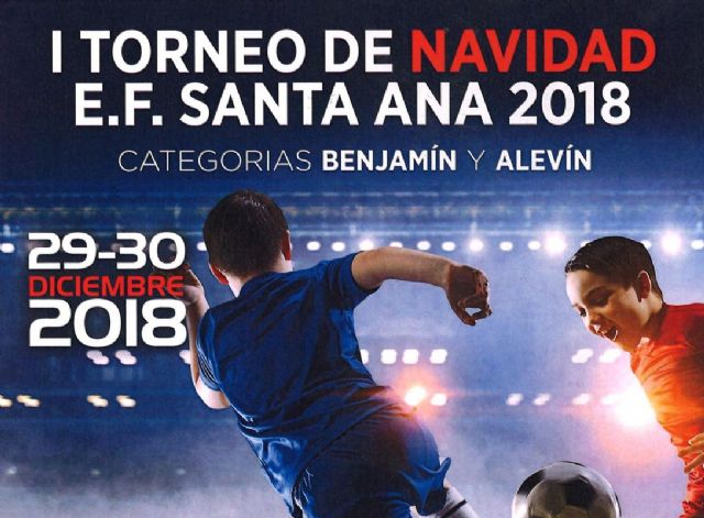 La Escuela de Fútbol Santa Ana-Cartagena celebra el I Torneo de fútbol 8 de Navidad - 1, Foto 1