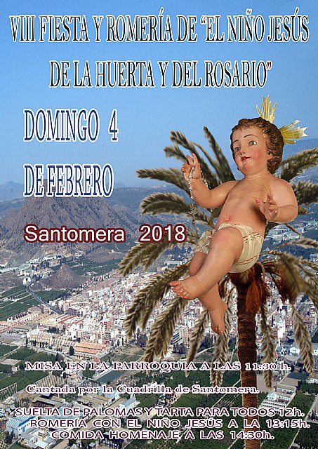 VIII fiesta y romería de “El Niño Jesús de la Huerta y del Rosario” 2018 - 1, Foto 1
