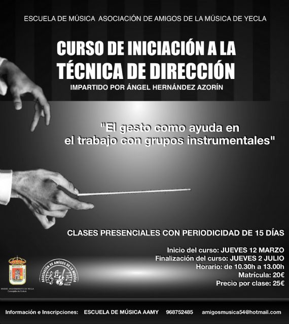 Curso de iniciación a la técnica de dirección impartido por Ángel Hernández Azorín - 1, Foto 1