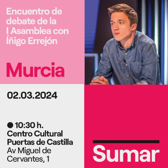 Íñigo Errejón arropa los primeros pasos de Sumar en la Región de Murcia