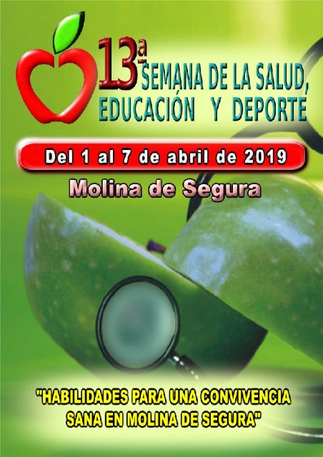 La 13ª Semana de la Salud, Educación y Deporte se celebra del 1 al 7 de abril bajo el lema Habilidades para una Convivencia Sana en Molina de Segura - 1, Foto 1