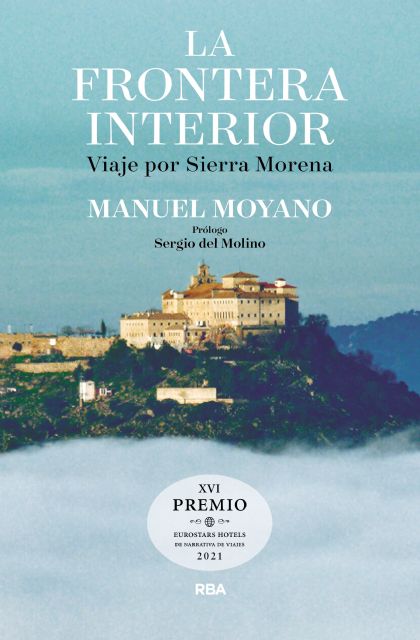 Manuel Moyano presenta su libro La frontera interior. Viaje por Sierra Morena el miércoles 30 de marzo en la Biblioteca Salvador García Aguilar - 1, Foto 1