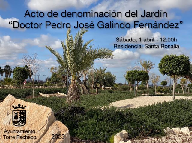 Acto denominación Jardín “Doctor Pedro José Galindo Fernández” - 1, Foto 1
