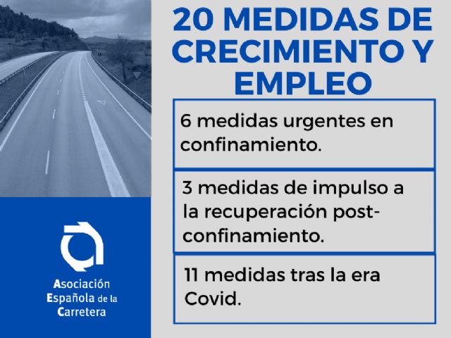 El sector español de la Carretera traslada al Gobierno 20 medidas para recuperar el crecimiento y activar el empleo - 1, Foto 1