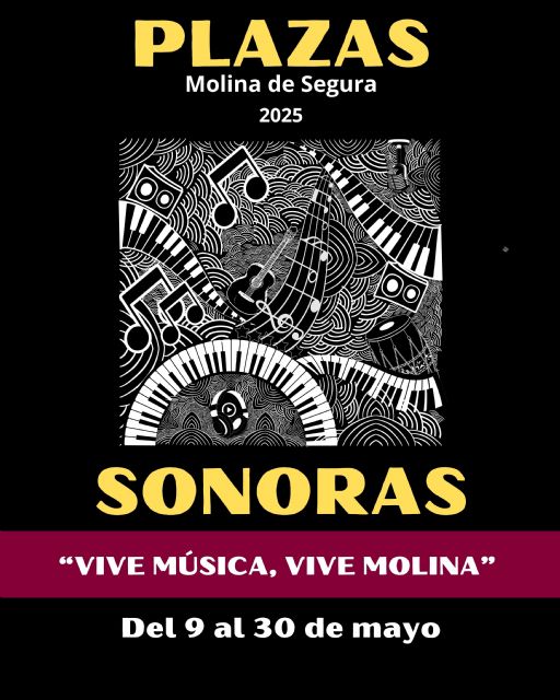 La Concejalía de Cultura acerca la música a toda la ciudadanía con el programa PLAZAS SONORAS. VIVE MÚSICA, VIVE MOLINA 2025 del 9 al 30 de mayo - 1, Foto 1