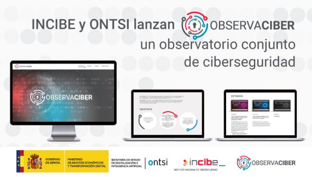 INCIBE y ONTSI lanzan ObservaCiber, un observatorio conjunto de ciberseguridad - 1, Foto 1
