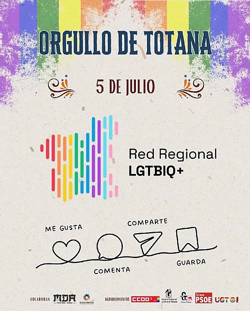 Totana celebra el próximo 5 de julio su primer Orgullo LGTBIQ+ de la historia con una manifestación, lectura de manifiesto y actuaciones, Foto 2