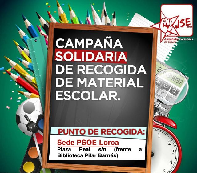 Juventudes Socialistas inicia una campaña solidaria con el objetivo recoger material escolar para familias lorquinas con menos recursos - 1, Foto 1