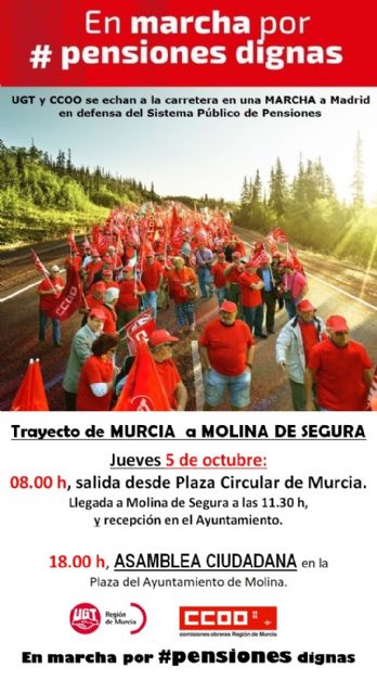La campaña En marcha por #PENSIONESDIGNAS llega a Molina de Segura el jueves 5 de octubre - 3, Foto 3
