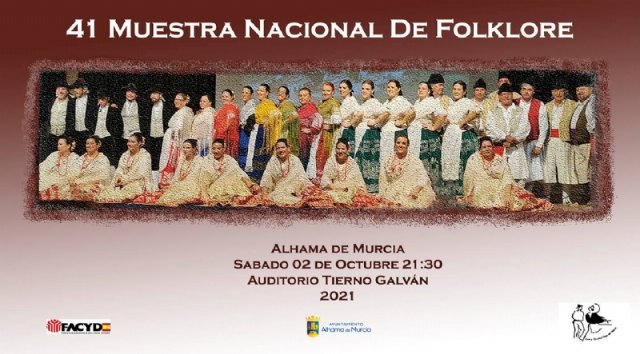 La XLI Muestra Nacional de Folklore abre este sbado la feria de Alhama 2021, Foto 2