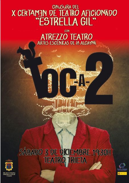 Clausura del X certamen de teatro aficionado estrella gil toc - a - 2 - 1, Foto 1