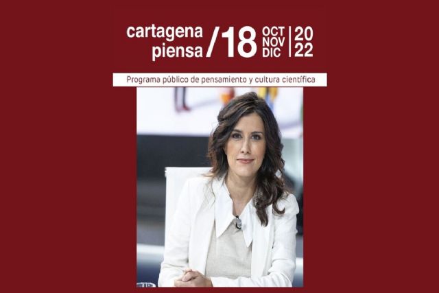 Olga Rodríguez reflexionará sobre periodismo y democracia en Cartagena Piensa - 1, Foto 1