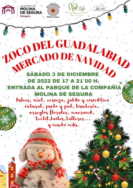 El Zoco del Guadalabiad de Molina de Segura nos acerca a la Navidad el sábado 3 de diciembre - 1, Foto 1