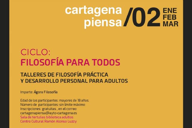 Estrategias para pensar mejor sera el tema del tercer taller de filosofia para adultos del programa Cartagena Piensa - 1, Foto 1