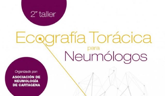 El Servicio de Neumologia del Hospital Santa Lucia organiza el II Taller Nacional de Ecografia Toracica para Neumologos - 1, Foto 1
