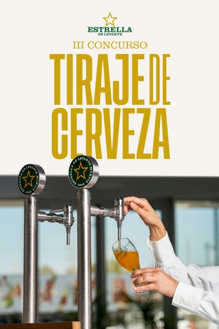 Estrella de Levante lanza el III Concurso de Tiraje de Cerveza con 3.500 euros en premios - 3, Foto 3