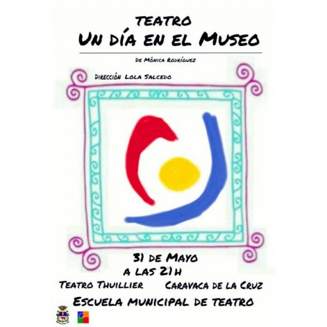 La Escuela Municipal de Teatro cierra este viernes el curso con la representación de 'Un día en el museo' - 1, Foto 1