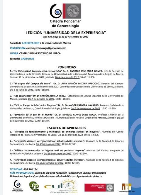 La I edición Universidad de la Experiencia continúa, este miércoles, con la ponencia sobre El origen del Campus de Lorca a cargo de Juan Ramón Medina Precioso - 1, Foto 1