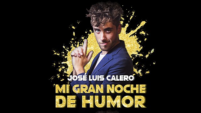 José Luis Calero. Mi Gran Noche de Humor - 2, Foto 2