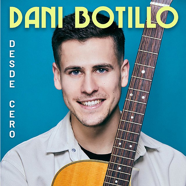 DANI BOTILLO publica si primer EP titulado DESDE CERO y presenta su GIRA 2021 - 1, Foto 1