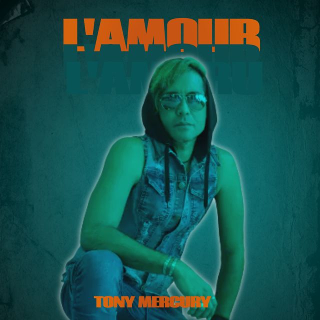 Así suena Lamour el nuevo sencillo de Lamour lo nuevo de Tony Mercury - 3, Foto 3