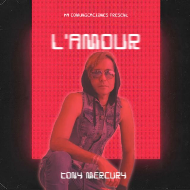 Así suena Lamour el nuevo sencillo de Lamour lo nuevo de Tony Mercury - 4, Foto 4
