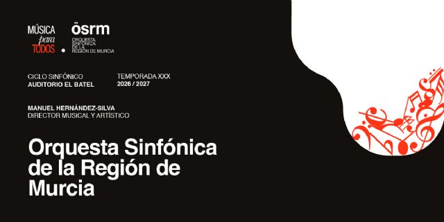 Regresa a El Batel el ciclo de conciertos de la Orquesta Sinfónica de la Región de Murcia con destacados directores y solistas - 2, Foto 2