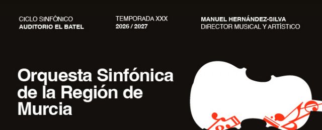 Regresa a El Batel el ciclo de conciertos de la Orquesta Sinfónica de la Región de Murcia con destacados directores y solistas - 3, Foto 3