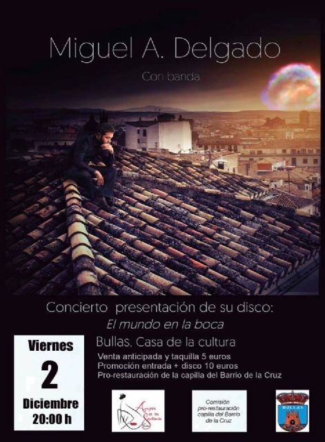 Miguel A. Delgado presenta su disco 'El mundo en la boca' este viernes en la Casa de Cultura - 1, Foto 1